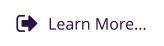Learn More…
